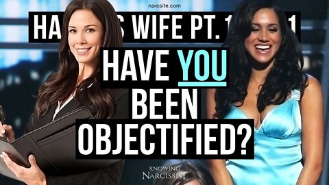 Harry´s Wife 102.91 Have You Been Objectified? (Meghan Markle)