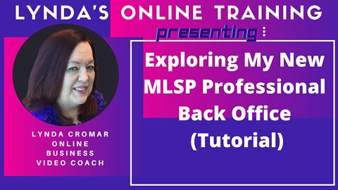 Exploring My New MLSP Professional Back Office