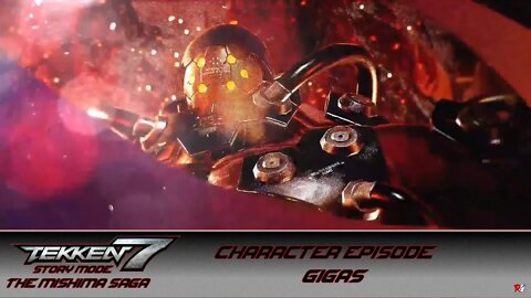 Tekken 7 - Story Mode - The Mishima Saga - Character Episode: Gigas