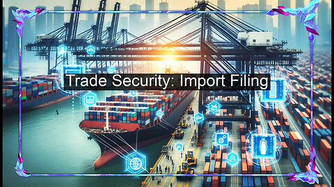 Navigating Compliance: The Vital Role of ISF in Modern Trade