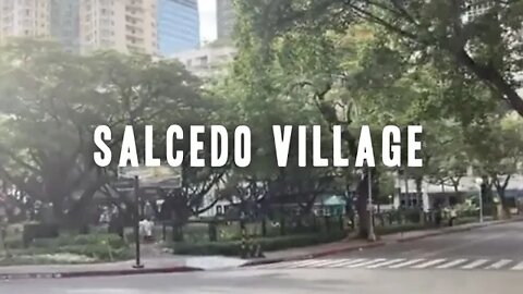 Salcedo Village 2022 #Makati