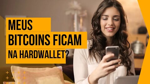 A hardwallet guarda meus bitcoins ? | shorts