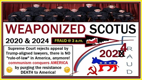 weaponized SCOTUS 2024