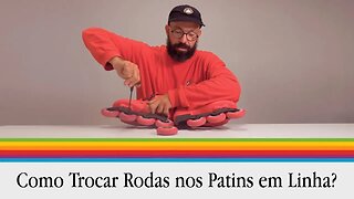 Como Trocar As Rodas nos Patins Em Linha Para Durar Mais Tempo