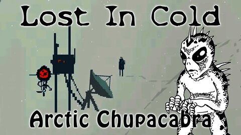 Lost In Cold - The Arctic Chupacabra