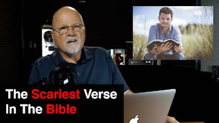 The Scariest Verse In The Bible | What You’ve Been Searching For