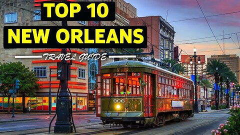 TOP 10 NEW ORLEANS TOURIST ATTRACTION SITES -HD | TRAVEL GUIDE