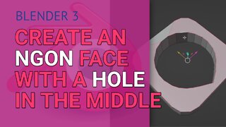 Create an Ngon Face with a Hole in the Middle