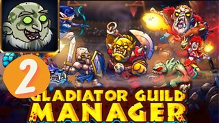 NECROMANCER| GLADIATOR GUILD MANAGER Ep.2