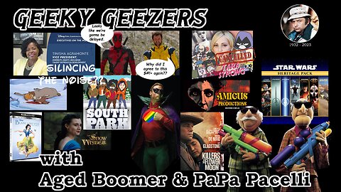 Geeky Geezers - Tara Strong cancelled, Deadpool 3 delayed, Amicus Productions returns