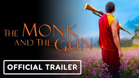 The Monk and the Gun - Official Trailer
