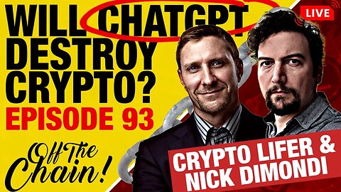 Will ChatGPT Destroy Crypto, The Crypto Pump Means Bottom? | Lifer & Nick D!