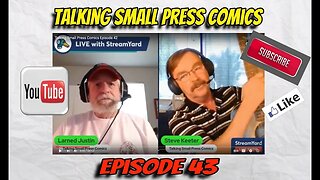 Talking Small Press Comics Episode 43