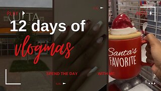 12 days of Vlogmas - Ep-5 🤶🏾