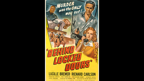 Behind Locked Doors (1948) | Directed by Oscar Boetticher Jr.