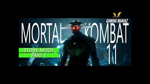 MORTAL KOMBAT 11 Story Full Movie - FIRST MISSION - Gaming Maniaz