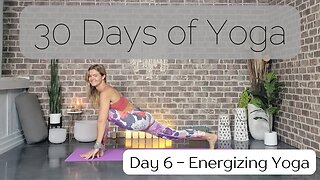 Day 6 Quick Morning Energizing Yoga Flow | 30 Days of Yoga to Unearth Yourself | Yoga with Stephanie
