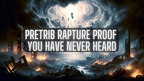 WOW! Slam-Dunk PROOF for the Pretrib Rapture? | TSR 350