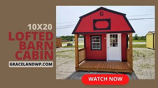 🔎 10x20 Lofted Barn Cabin by Graceland | 🌐 gracelandwp.com