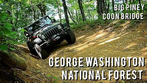 Exploring George Washington National Forest - Big Piney & Coon Bridge Overland Trails by Jeep