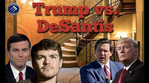Nick Fuentes & Scott Greer || On the differences between Trump and deSantis
