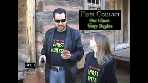 First Contact - Gallo Family Ghost Hunters - Episode 2
