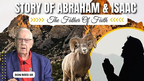 The Abraham & Isaac Story