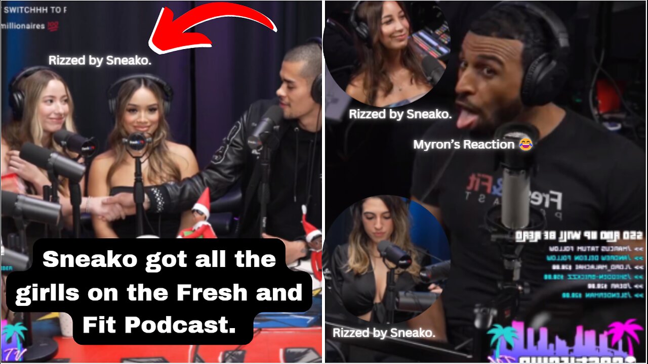 Sneako Pick Up Hot Chicks From The Fresh And Fit Podcast 