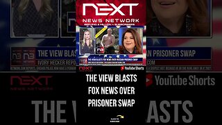 The View Blasts Fox News Over Russian Prisoner Swap #shorts