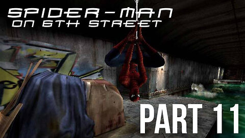 Spider-Man (PS2) on 6th Street Part 11