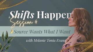 Shifts Happen - Series 1 Session 4 - Source Wants What I Want