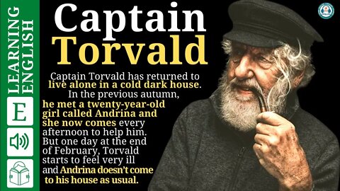 learn English through story🍁 Captain Torvald level 3