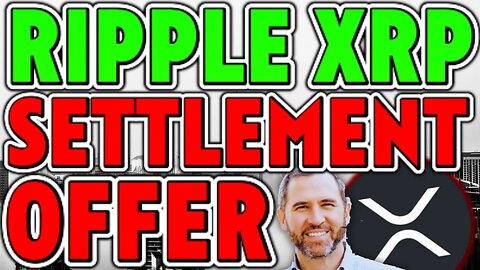 🚨SEC OFFERS SETTLEMENT WITH RIPPLE CEO - $964.75 PER XRP!! 🚀