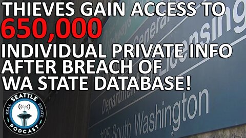 The Washington Data Breach which involved a hacker stealing 650,000 personal records