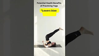 Potential Health Benefits of Practicing Yoga #5 #shorts