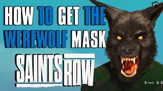 Saints Row - How to Get the Werewolf Mask (Santo Ileso Before 1854)