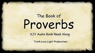 The Book of PROVERBS. (complete) KJV Bible Audio Book Read Along