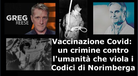Vaccinazione Covid: un crimine contro l'umanità che viola i Codici di Norimberga