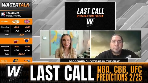Saturday College Basketball Predictions | NCAAM Betting Predictions | WagerTalk's Last Call 2/25