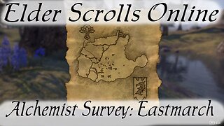 Alchemist Survey: Eastmarch [Elder Scrolls Online]