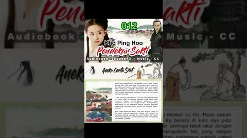 Rigkasan Pendekar Sakti Bagian 12 - Audiobook Kho Ping Hoo