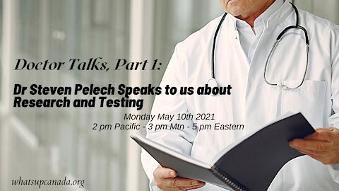 Doctor Talks, Part 1_ Dr Steven Pelech Speaks About Research and Testing