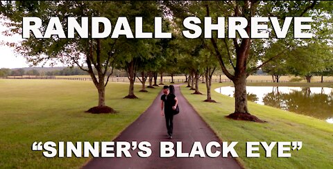 Randall Shreve - Sinner's Black Eye