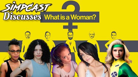 Simpcast on Matt Walsh's Daily Wire Doc 'What is a Woman?" Gothix, Chrissie Mayr, Brittany Venti