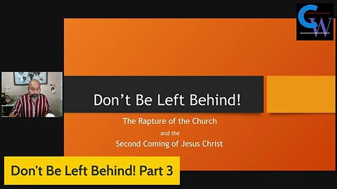 Don't Be Left Behind! Part 3