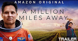 A MILLION MILES AWAY - OFFICIAL TRAILER - 2023