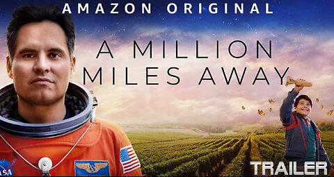 A MILLION MILES AWAY - OFFICIAL TRAILER - 2023