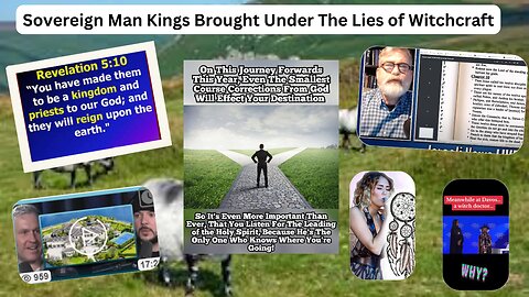 2nd Hour Sovereign Man Kings Brought Under The Lies of Witchcraft