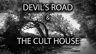 Devil's Road, the Cult House, and Skull Tree