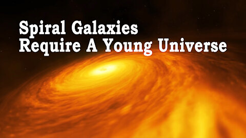 Do Spiral Galaxies Reveal A Young Universe?